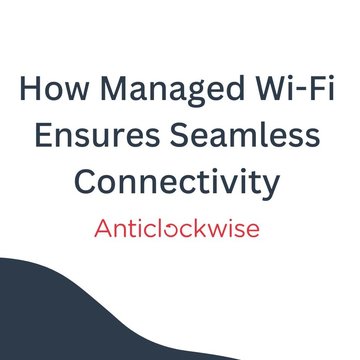 How Managed Wi-Fi Ensures Seamless Connectivity