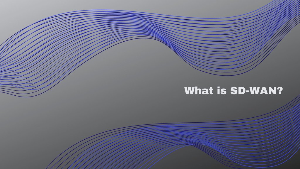 What is SD-WAN?