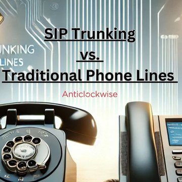 SIP Trunking vs. Traditional Phone Lines: Why Businesses Are Switching